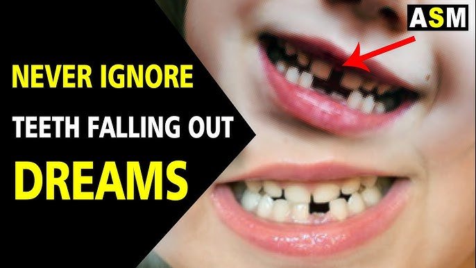 what does it mean when you dream your teeth are falling out spiritual