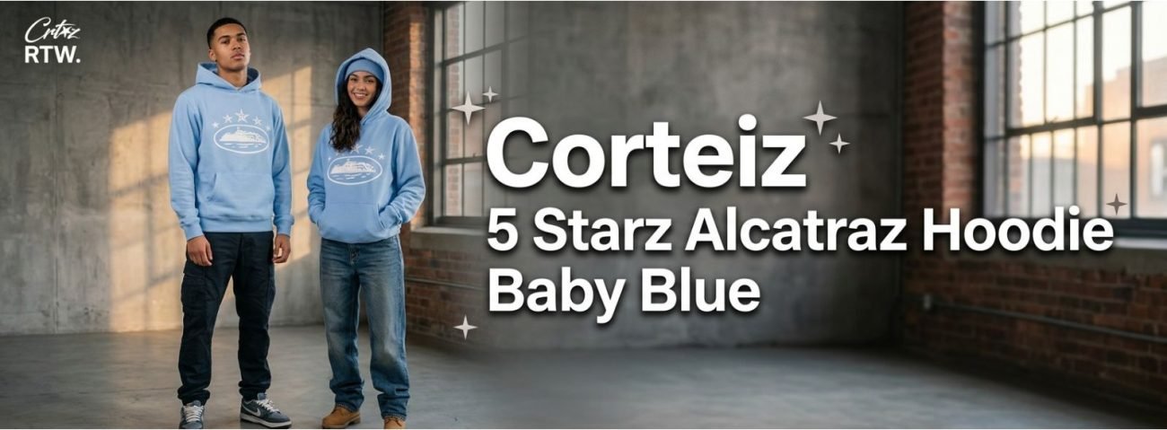 Corteiz Hoodie A Complete Guide to the Corteiz 5 Starz Alcatraz Hoodie Baby Blue