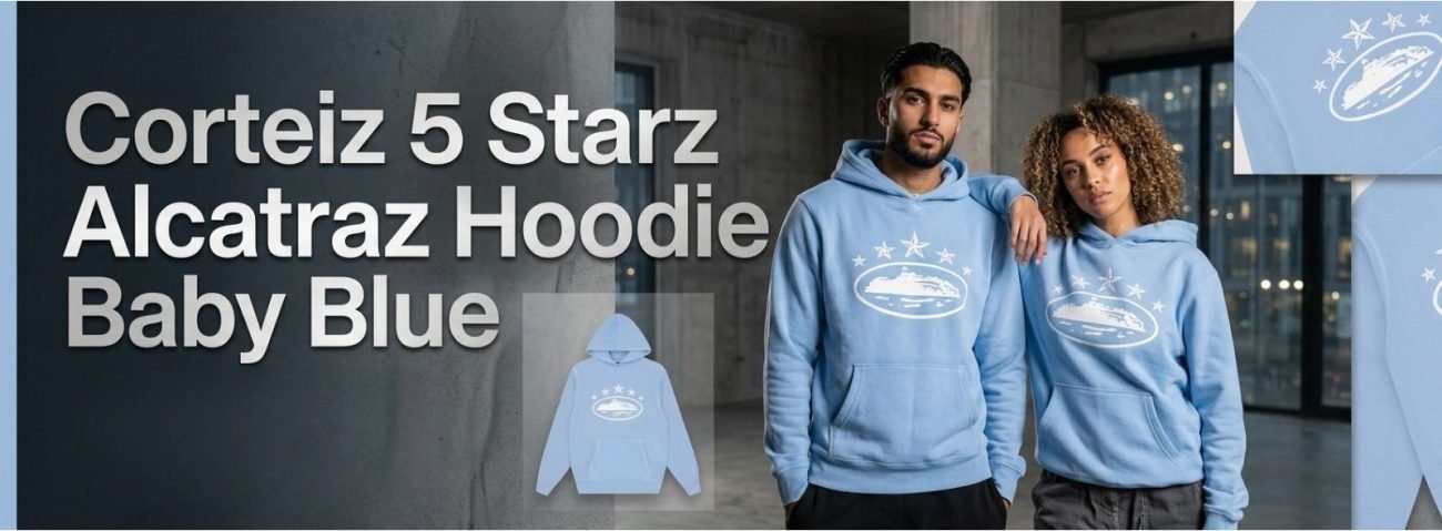 Corteiz Hoodie A Deep Dive into the Corteiz 5 Starz Alcatraz Hoodie Baby Blue