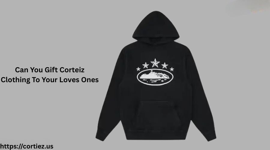 Can You Gift Corteiz Clothing To Your Loves Ones