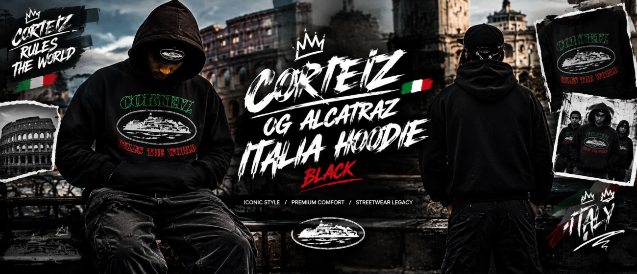 Corteiz Hoodie Streetwear Authority and the Rise of the Corteiz Og Alcatraz Italia Hoodie Black